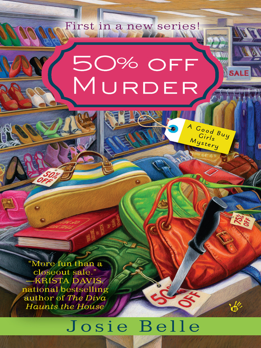 Title details for 50% Off Murder by Josie Belle - Available